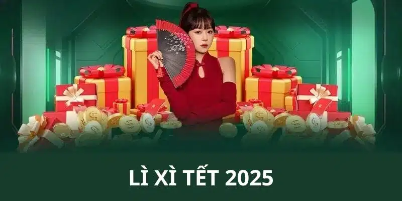 lì xì tết 2025